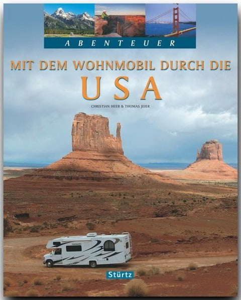 Abenteuer: Mit dem Wohnmobil durch die USA