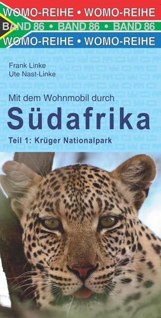 Mit dem Wohnmobil durch Südafrika. Teil 1: Krüger Nationalpark